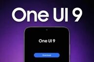 انتشار آپدیت One UI 9 سامسونگ برای گوشی‌های گلکسی